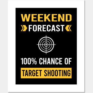 Weekend Forecast Target Shooting Posters and Art